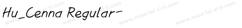 Hu_Cenna Regular字体转换